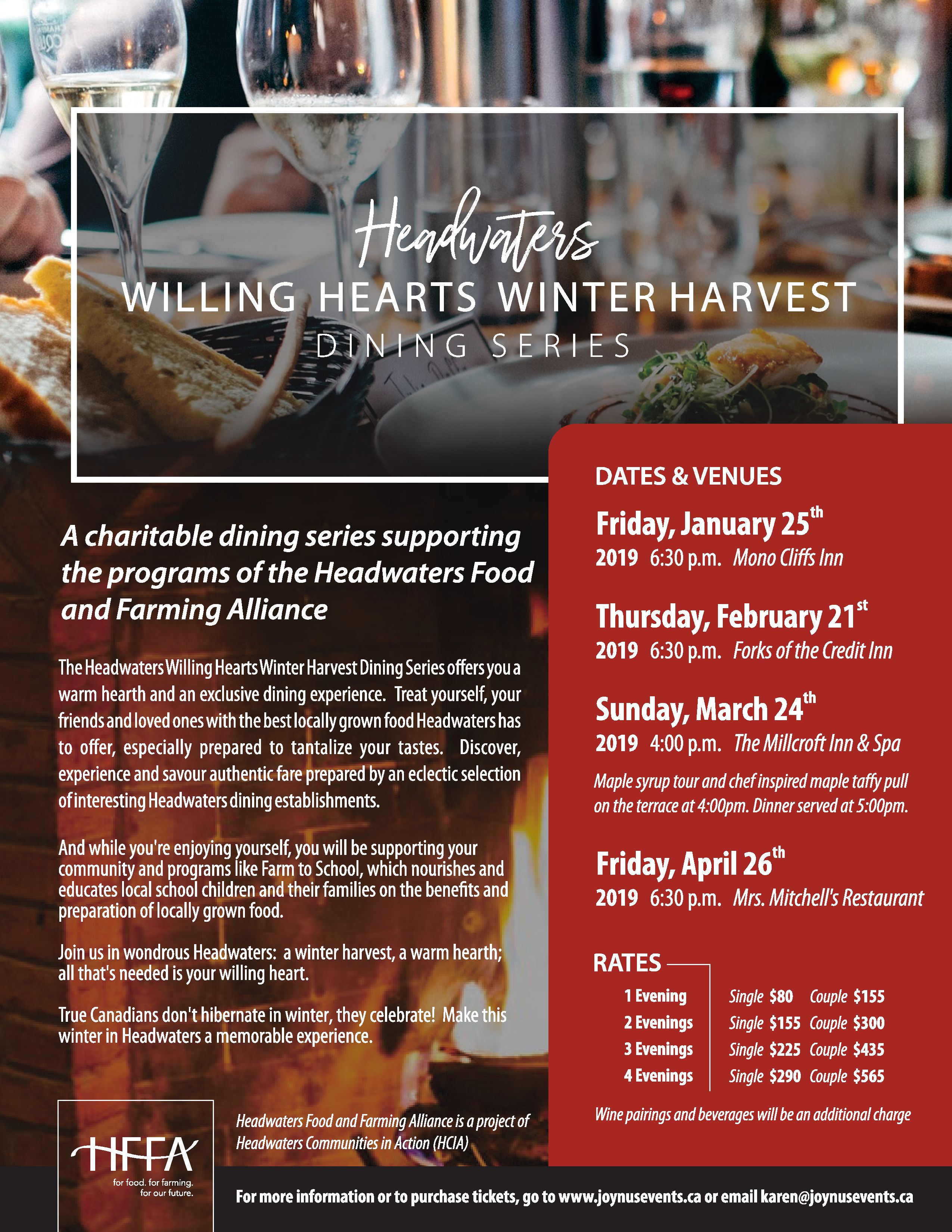 Headwaters Willing Hearts Winter Harvest Dining Series 2019

A charitable dining series supporting the programs of the Headwaters Food and Farming Alliance. 

Buy tickets at joynusevents.ca